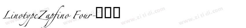 LinotypeZapfino Four字体转换